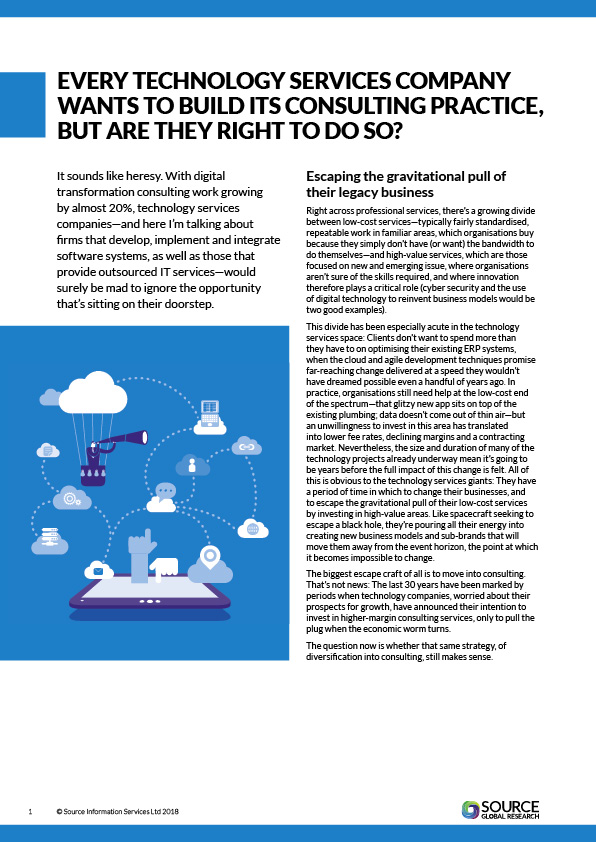 Report front cover - Every technology services company wants to build its consulting practice, but are they right to do so?