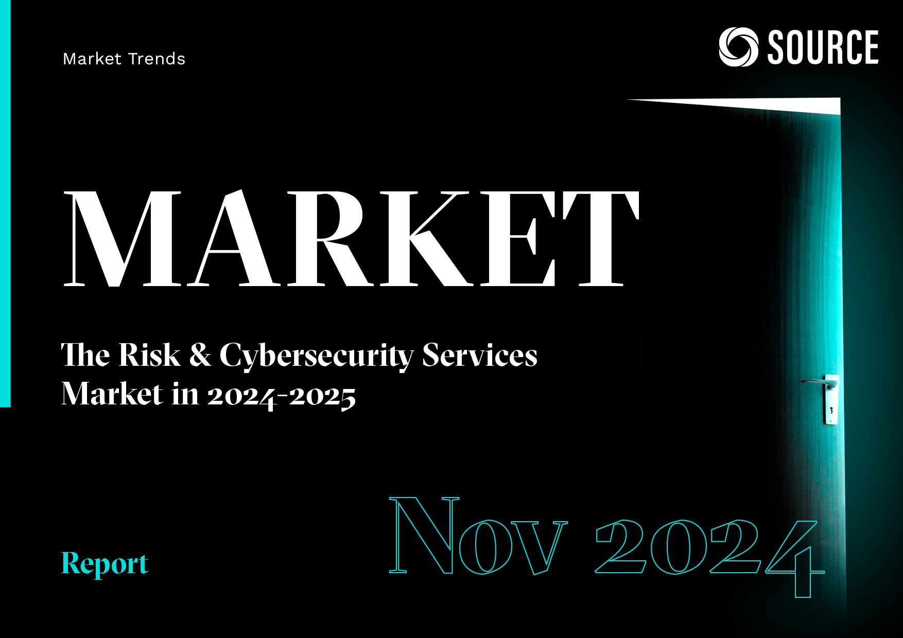 Report front cover - The Risk & Cybersecurity Services Market in 2024-2025