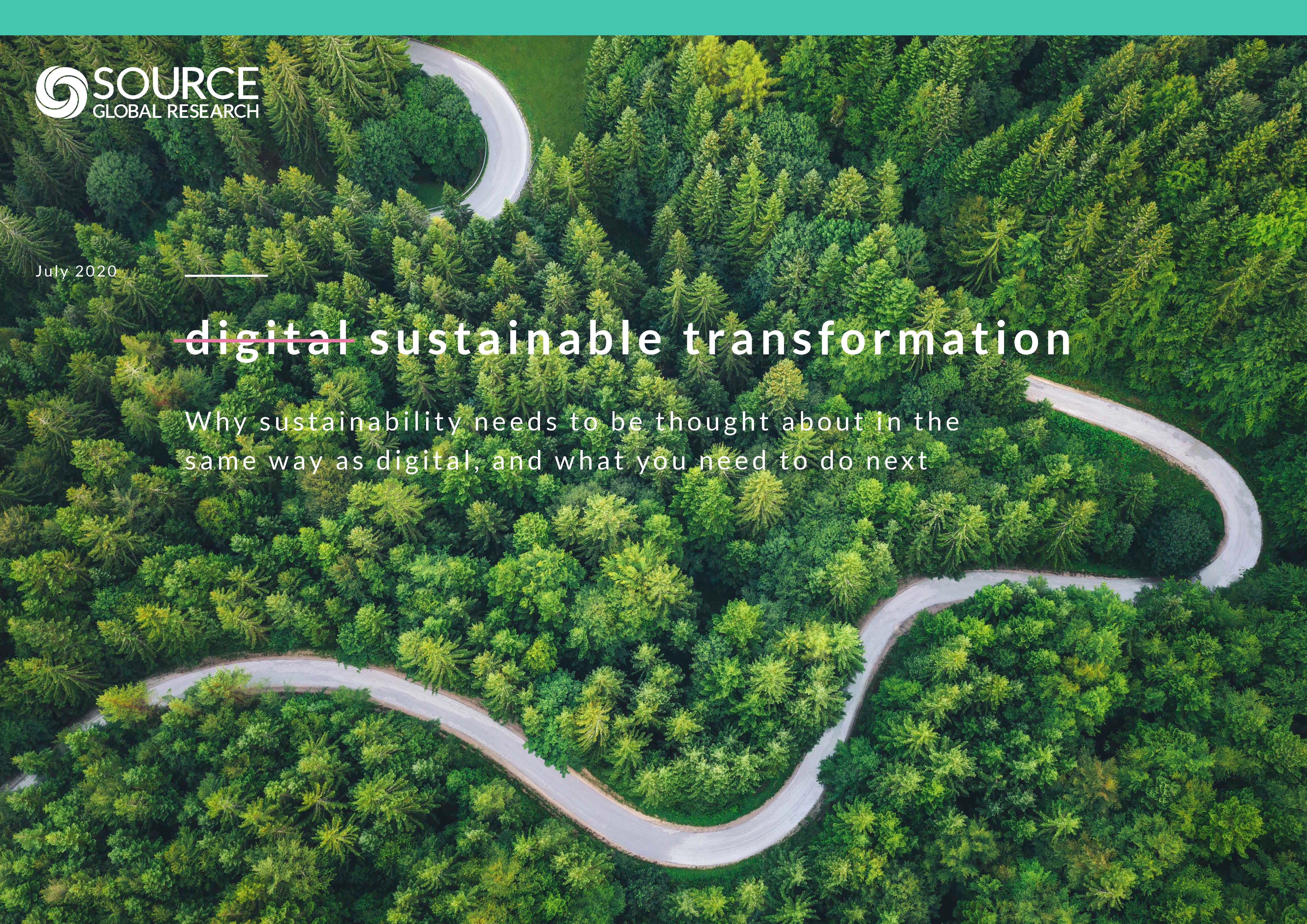 Report front cover - Sustainable transformation: Why sustainability needs to be thought about in the same way as digital, and what you need to do next